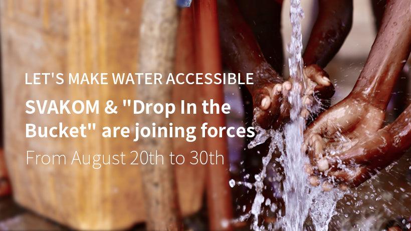 SVAKOM and “Drop In the Bucket” are Joining Forces to Make Water Accessible - Svakom Australia