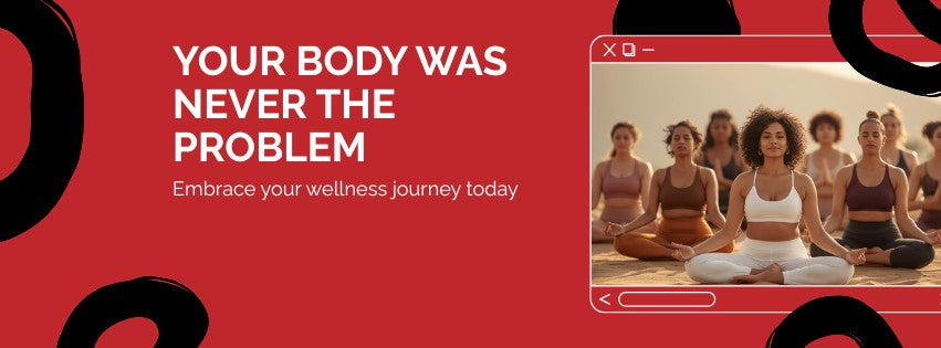 Your Body Was Never the Problem: A Warm Manifesto for Self-Care